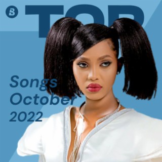 Top Songs October 2022