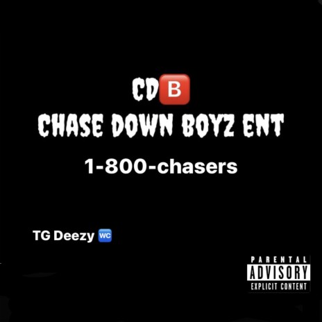 1-800-chasers | Boomplay Music