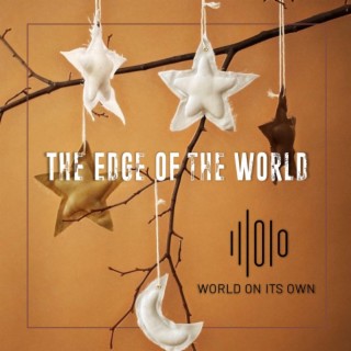 The Edge of the World lyrics | Boomplay Music