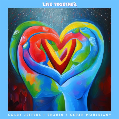 Live Together ft. Sarah Mohebiany & shahin | Boomplay Music