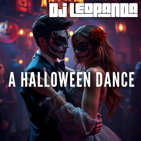 A Halloween Dance | Boomplay Music