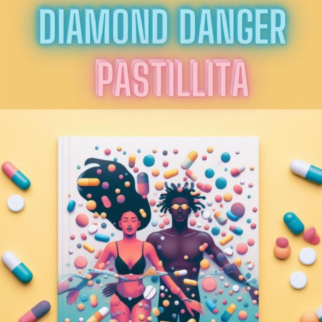 Pastillita | Boomplay Music