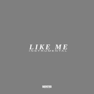 Like Me (Instrumental)