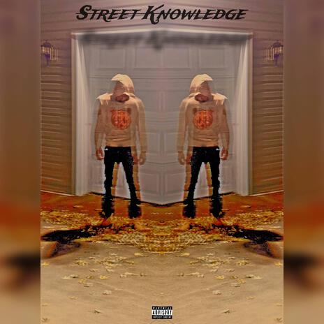 Street Knowledge | Boomplay Music