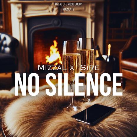 No Silence ft. Sire | Boomplay Music