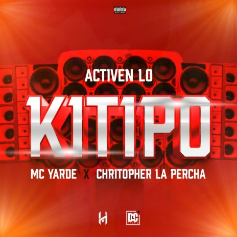 Activen lo kitipo ft. Mc yarde rd