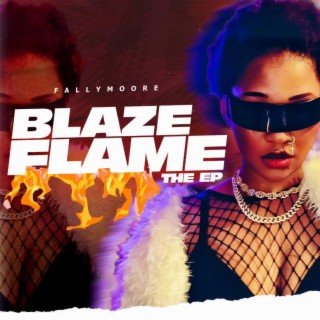 Blaze & Flames