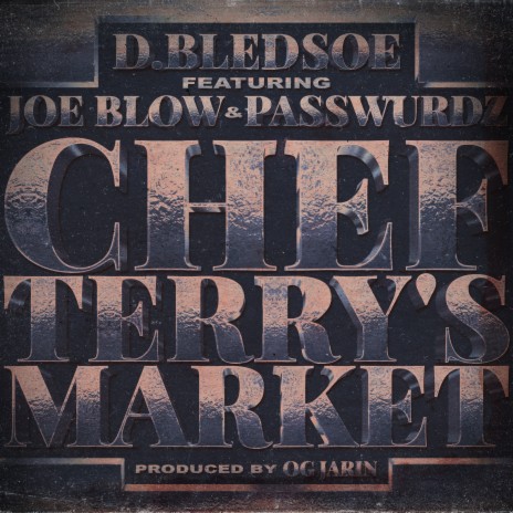 Chef Terry's Market ft. Joe Blow & Passwurdz | Boomplay Music