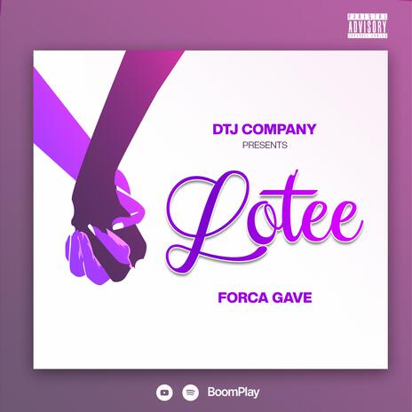 Lotee | Boomplay Music