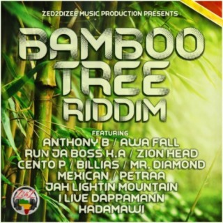 Bamboo Tree Riddim (1)