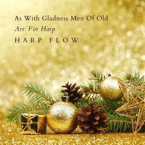 As With Gladness Men Of Old Arr. For Harp | Boomplay Music