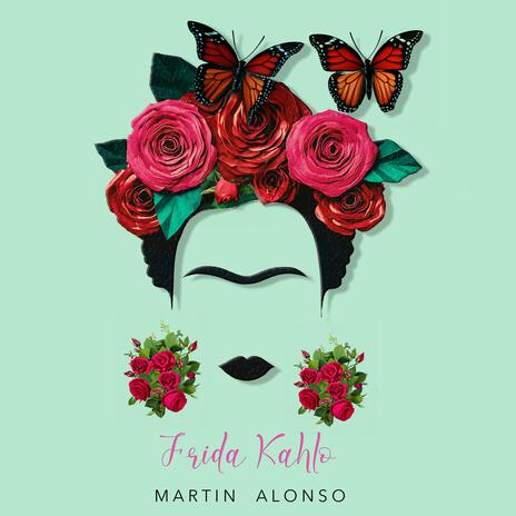 Frida Kahlo (feat. The Surf Green) | Boomplay Music