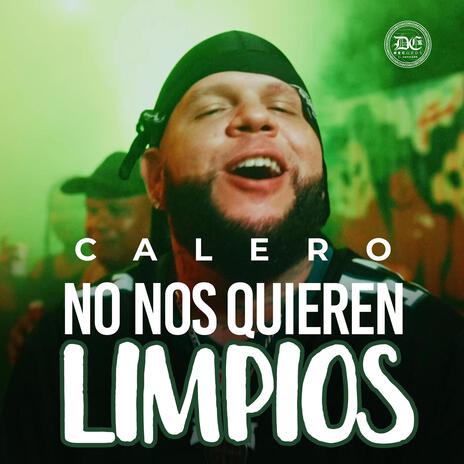 No nos quieren limpios | Boomplay Music