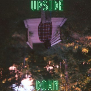 Upside Down lyrics | Boomplay Music