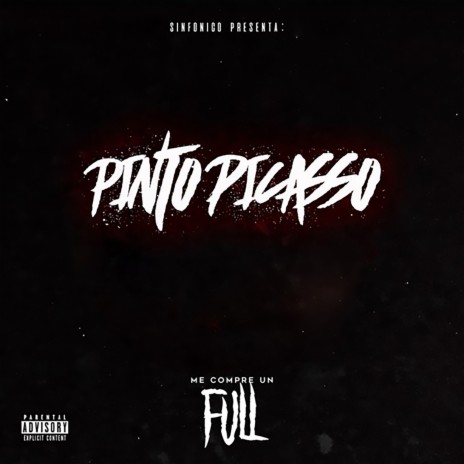 Sinfonico Presenta: Me Compré un Full (Pinto Picasso Remix) ft. Sinfonico | Boomplay Music