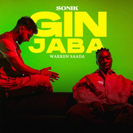 Gin Jaba ft. Warren Saada | Boomplay Music