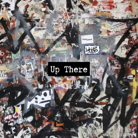 Up There | Boomplay Music