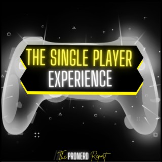 The Single Player Experience, Podcast