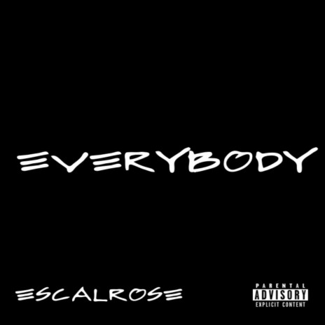 Everybody | Boomplay Music