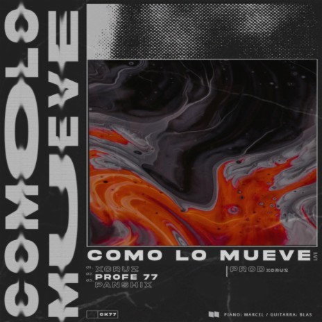 COMO LO MUEVE ft. Profe 77 & Panshix | Boomplay Music