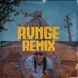 RVNGE (REMIX)