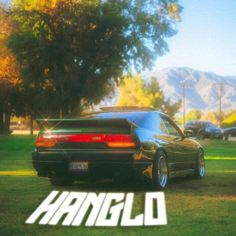 HANGLO | Boomplay Music