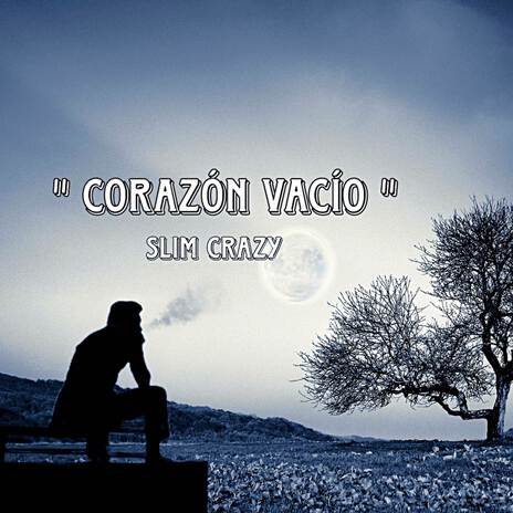 Corazón vacío | Boomplay Music