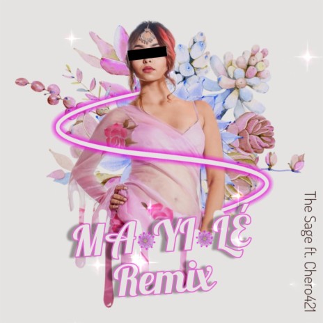 Mayile (Remix) ft. Chero421 | Boomplay Music