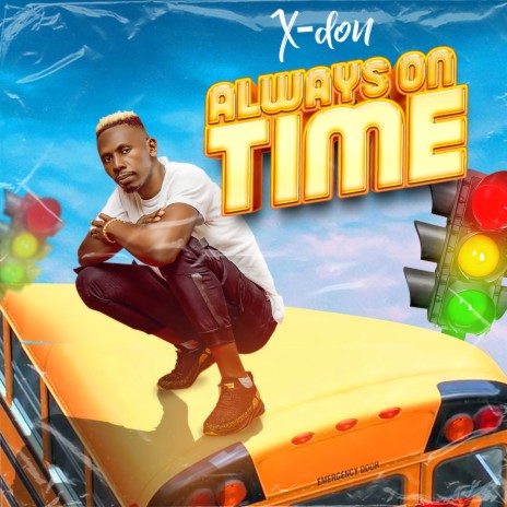 Always on Time | Boomplay Music