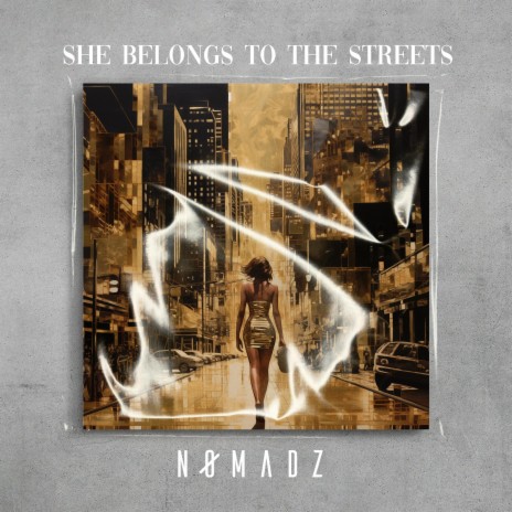 She Belongs to the Streets ft. DVMON | Boomplay Music