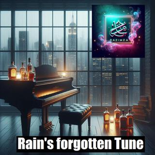 Rain's forgotten tune