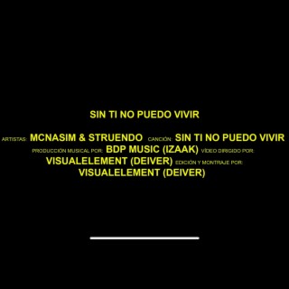 Sin ti no puedo vivir