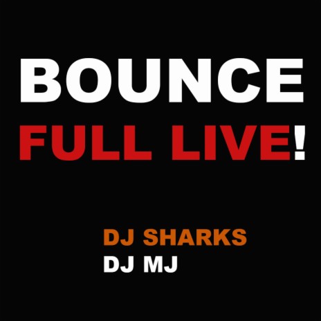 BOUNCE (FULL LIVE) | Boomplay Music