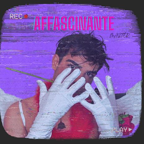 AFFASCINANTE | Boomplay Music