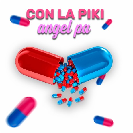 Con La Piki | Boomplay Music