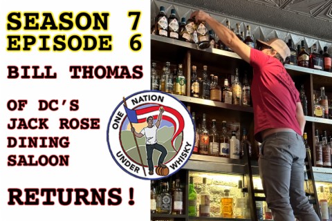 Season 7 Ep 6 -- Bill Thomas of Jack Rose Returns!
