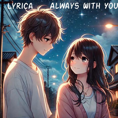 Always With you | Boomplay Music