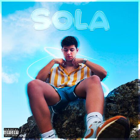 Sola | Boomplay Music