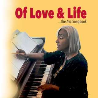 Of Love And Life ...The Ava Songbook