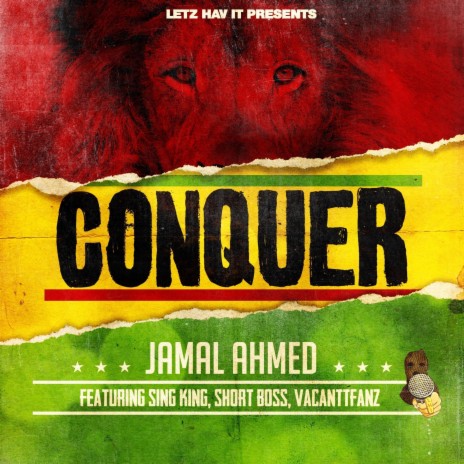 Conquer (Radio Edit) ft. SING KING, VACANTT FANZ & SHORT BOSS