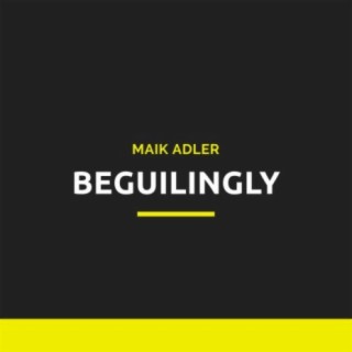 Beguilingly