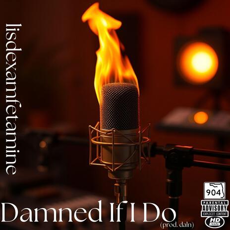 Damned If I Do | Boomplay Music