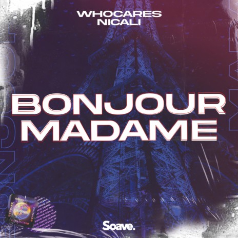 Bonjour Madame ft. NICALI, Marvin Vogel, Lennart Rau & Nicola Aliotta | Boomplay Music