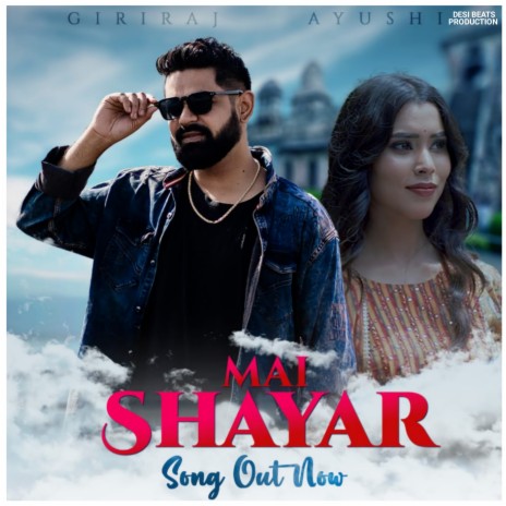 Mai Shayar | Boomplay Music