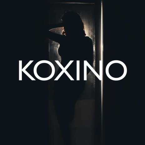 KOXINO | Boomplay Music