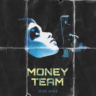 Money Team lyrics | Boomplay Music