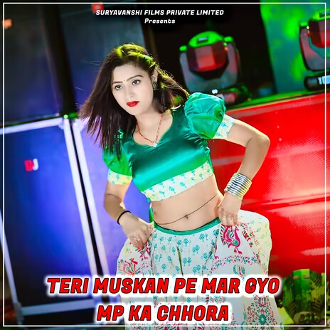 Teri Muskan Pe Mar Gyo Mp Ka Chhora ft. Vikram Singh & Arjun Chahal