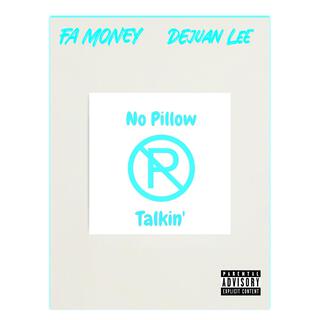 No Pillow Talking