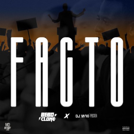 FACTO ft. DJ Vado Poster | Boomplay Music