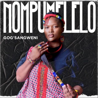 Nompumelelo lyrics | Boomplay Music